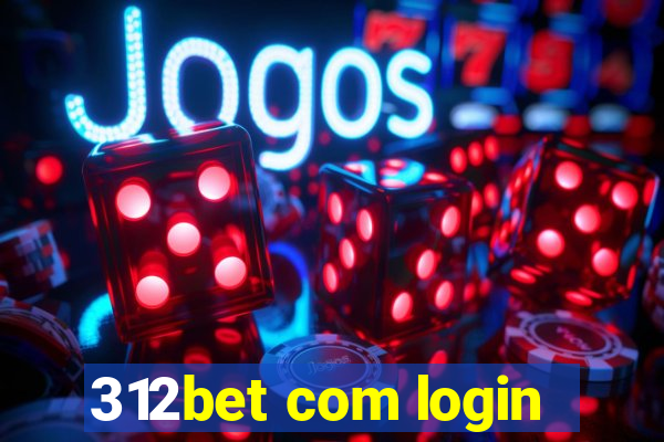 312bet com login